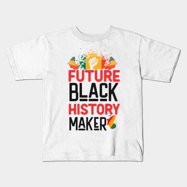 Future black history maker Kids T-Shirt by Fun Planet